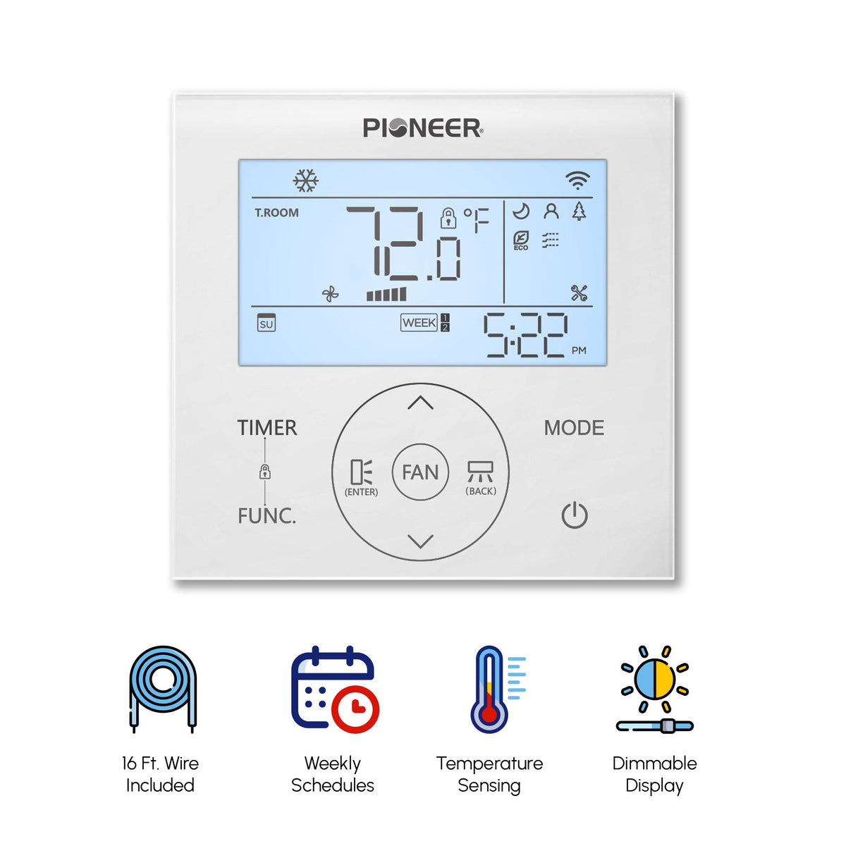 Pioneer Weekly Programmable Wired Thermostat for Pioneer® WYT/CYT/UYT/RYT R454B Systems